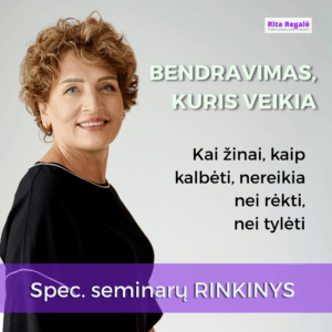 BENDRAVIMAS, KURIS VEIKIA. Kai nereikia nei rėkti, nei tylėti  | RINKINYS